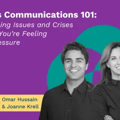 Omar Hussain and Joanne Krell discuss crisis communications, offering guidance on managing issues and crises when feeling the pressure.