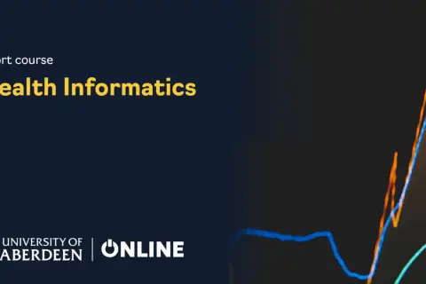 Short course in Health Informatics from University of Aberdeen Online, featuring a graph.