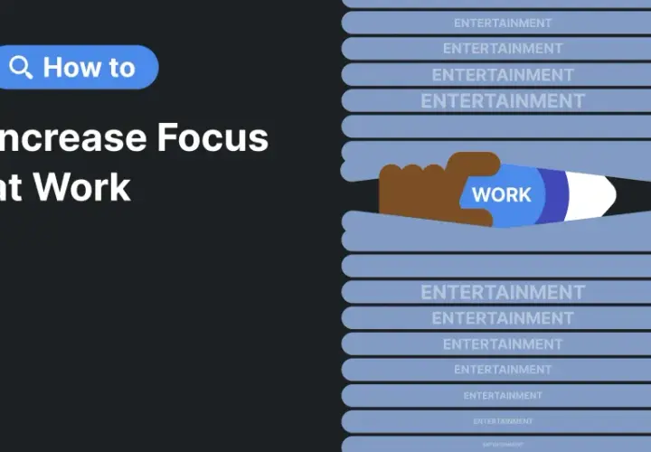 Illustration showing how to focus at work by breaking through distractions. A hand reaches for "WORK" amidst rows of "ENTERTAINMENT.