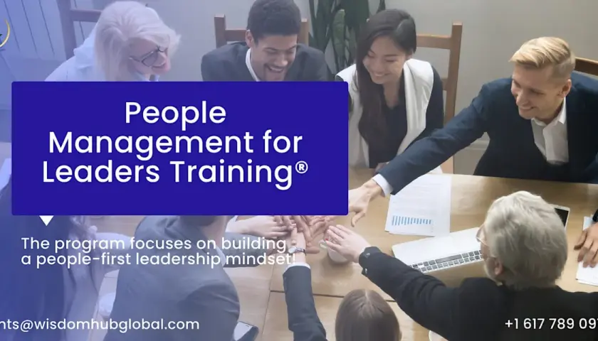Diverse team in a meeting, hands clasped in unity. Text promotes "People Management for Leaders Training" focusing on a people-first mindset.