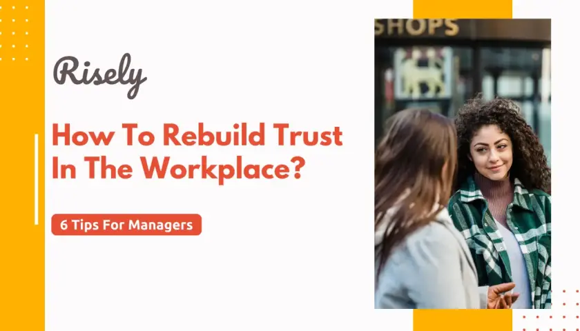 Two women converse, illustrating how to rebuild trust in the workplace.