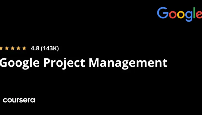 Earn your Google Project Management certificate on Coursera. This highly-rated course offers a comprehensive path to project management expertise.