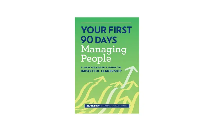 New Manager Training - Master Your First 90 Days