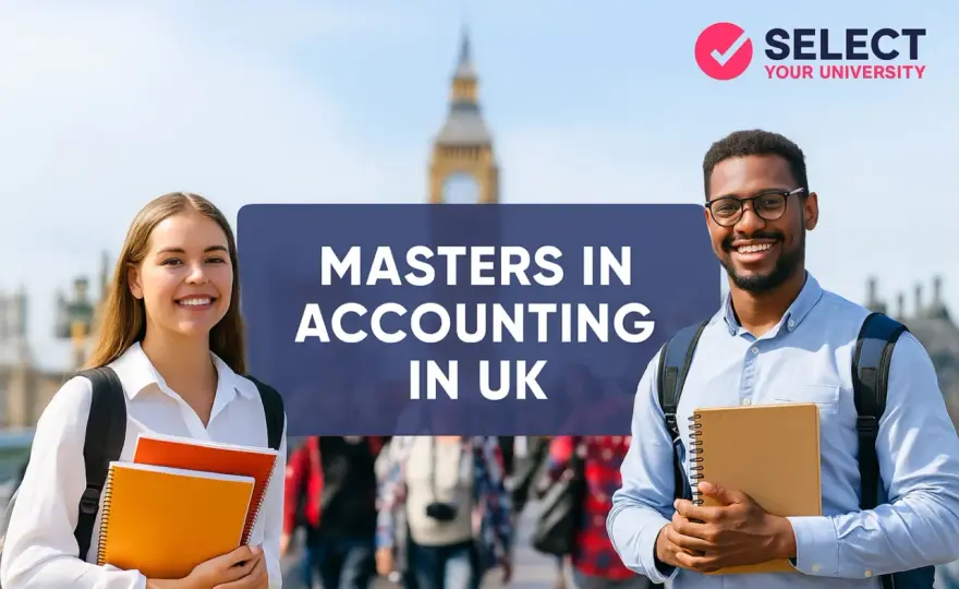Accounting & Finance Master's - Choose Your UK Program Wisely