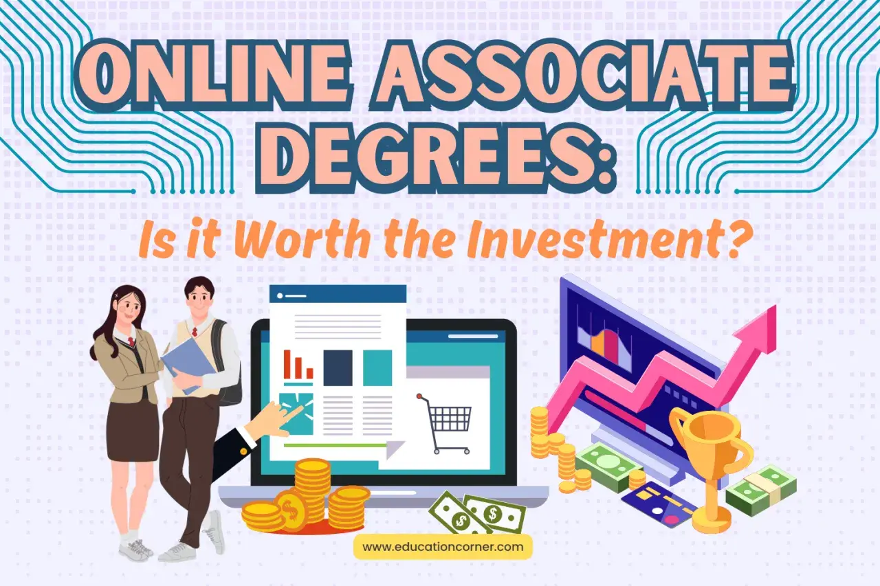 Online associate degrees: Is it worth the investment? Students, laptops, coins, and a trophy suggest a path to success.